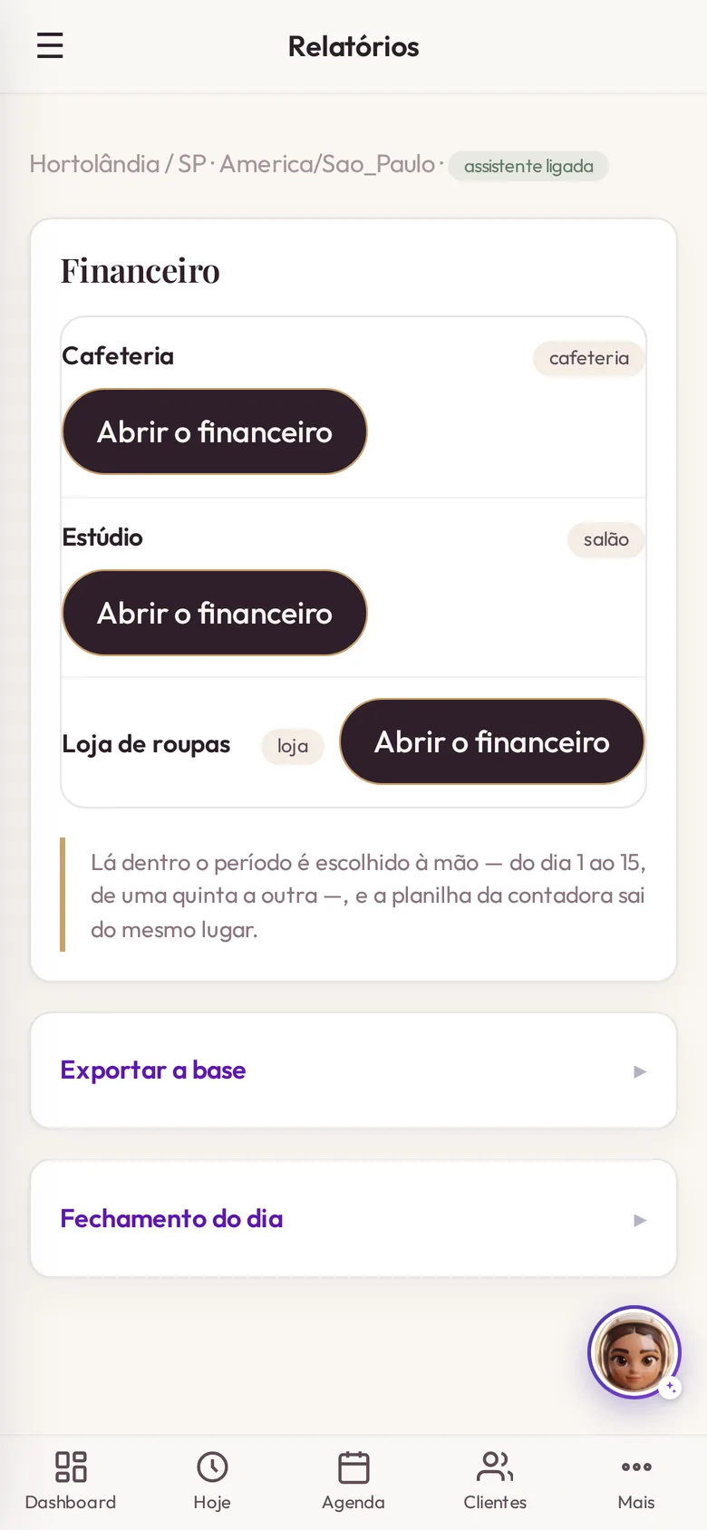 Tela real do Mind™ no celular: o financeiro separado por negócio — cafeteria, estúdio e loja, cada um com o seu